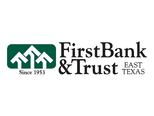 First Bank & Trust East Texas