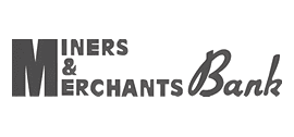 Miners & Merchants Bank