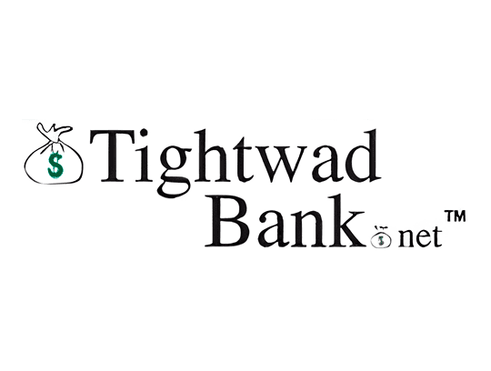 Tightwad Bank
